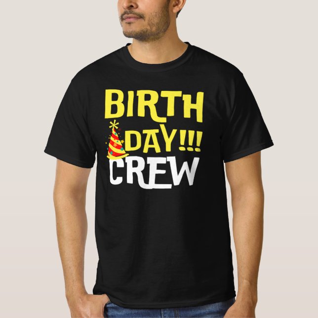 Birthday Crew T-Shirt (Front)