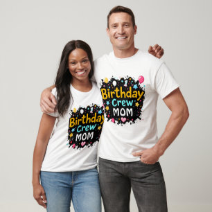 Birthday Crew T-Shirt   Mum or Dad Matching Family