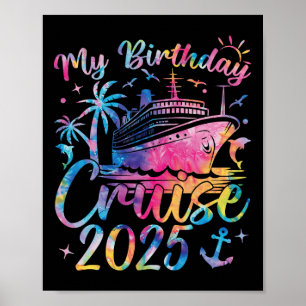Birthday Cruise 2025 Family Vacation Uni-adults Bl Poster