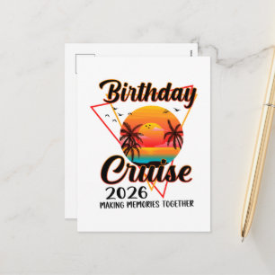 Birthday Cruise 2026 Making Memories Together Holiday Postcard