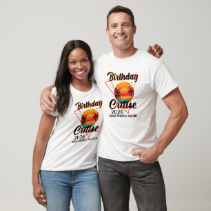 Birthday Cruise 2026 Making Memories Together  T-Shirt