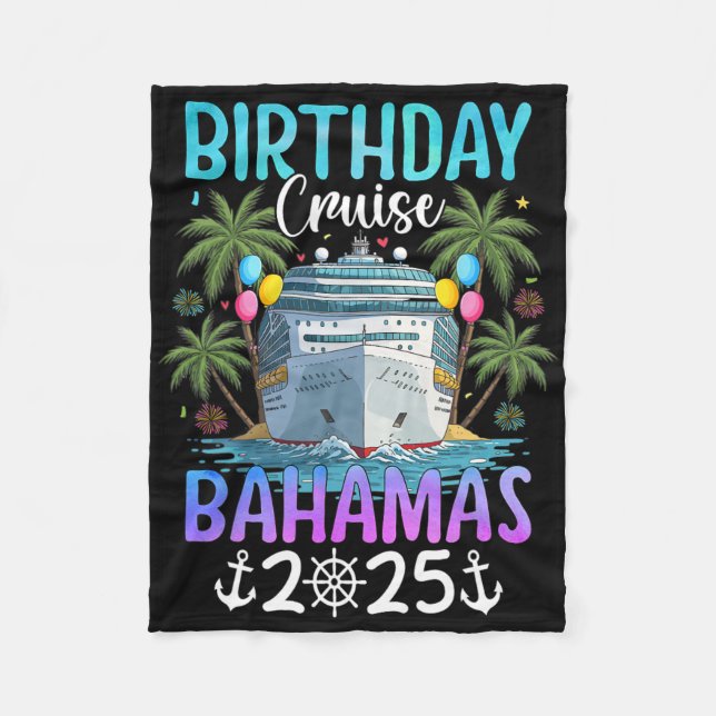 Birthday Cruise Byhamas 2025  Fleece Blanket (Front)