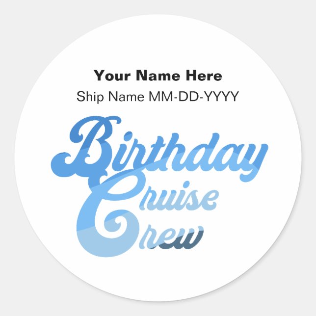 Birthday Cruise Crew Classic Round Sticker (Front)