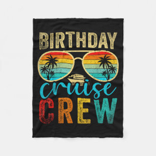 Birthday Cruise Crew Cruise Birthday Cruising Trip Fleece Blanket