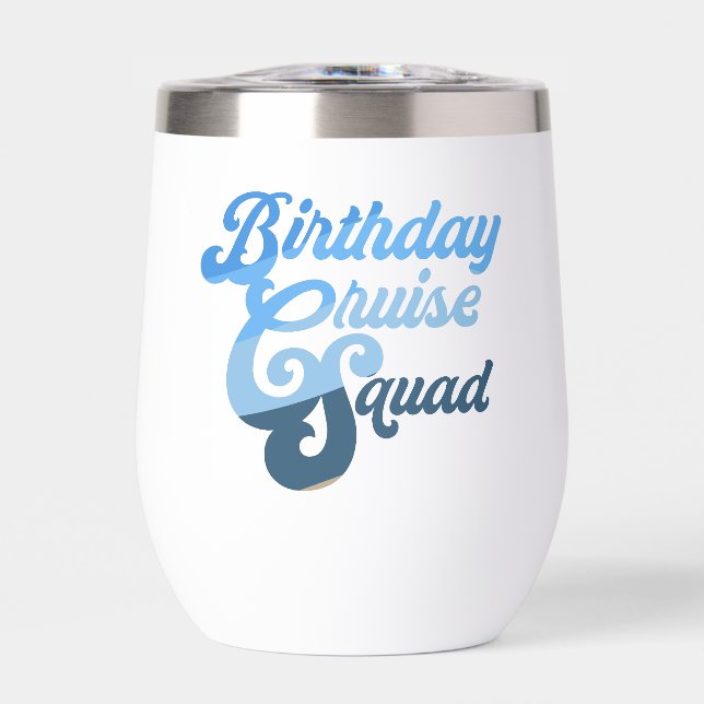 Birthday Cruise Squad (Front)