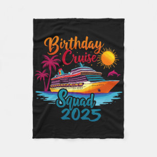 Birthday Cruise Squad 2025 Cruise Birthday Party V Fleece Blanket