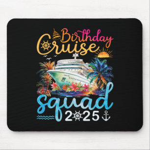 Birthday Cruise Squad 2025 Cruise Birthday Party V Mouse Pad