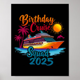 Birthday Cruise Squad 2025 Cruise Birthday Party V Poster