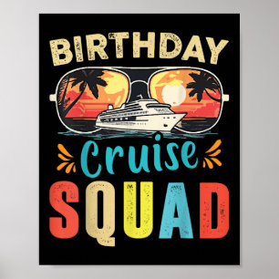 Birthday Cruise Squad 2025 Matching Cruise Birthda Poster