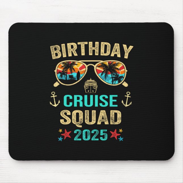 Birthday Cruise Squad 2025  Mouse Pad (Front)