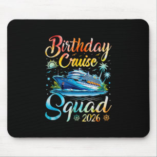 Birthday Cruise Squad 2026 Cruise Birthday Party V Mouse Pad