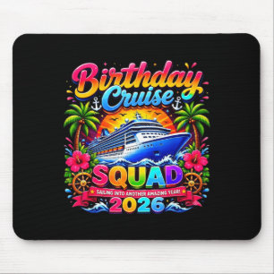 Birthday cruise squad 2026 family vacation mouse pad