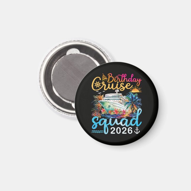 Birthday Cruise Squad 2026 Magnet (Front/Back)