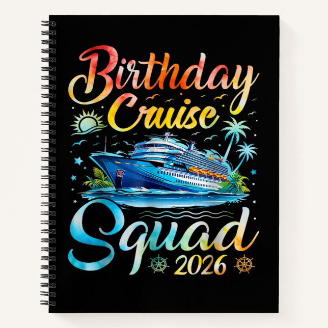 Birthday Cruise Squad 2026 Notebook (Front)