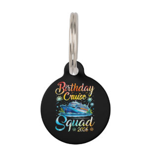 Birthday Cruise Squad 2026 Pet Tag