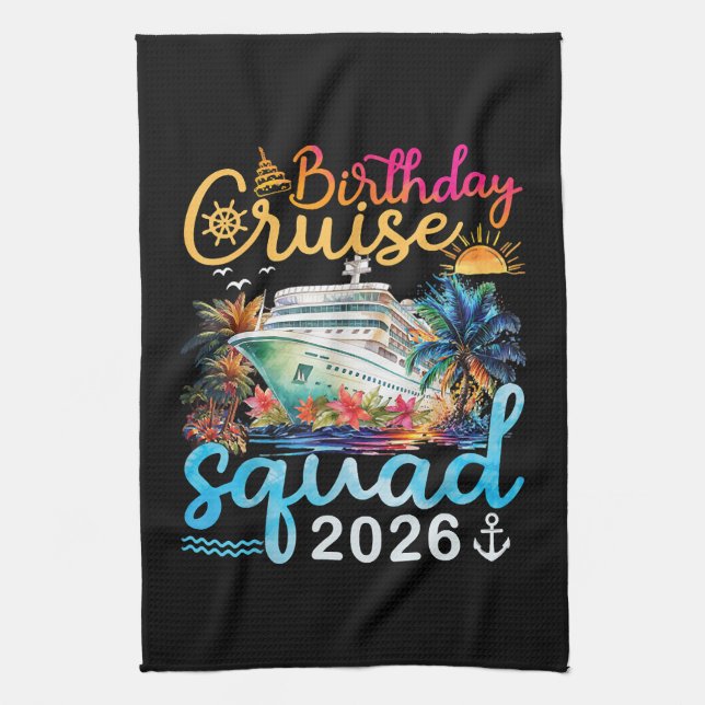 Birthday Cruise Squad 2026 Tea Towel (Vertical)