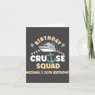 Birthday Cruise Squad  Card