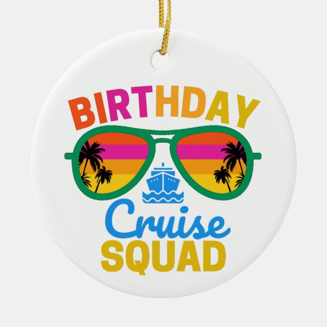 Birthday Cruise Squad Ceramic Tree Decoration (Front)