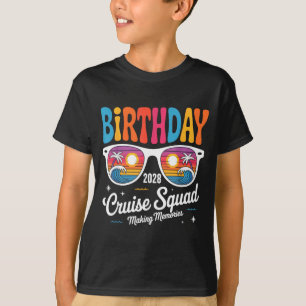 Birthday cruise squad crew family vacation 2028 T-Shirt