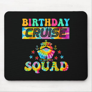 Birthday Cruise Squad Cruising Vacation Matching F Mouse Pad