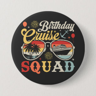 Birthday Cruise Squad Group Family Matching Round 7.5 Cm Round Badge