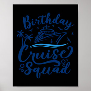Birthday Cruise Squad Poster