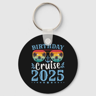 Birthday Cruise Squad Shirt Girls Birthday Cruise Key Ring