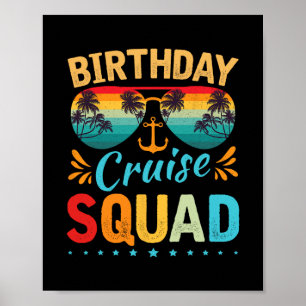 Birthday Cruise Squad Tee Family Birthday Party Va Poster
