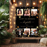 Birthday custom photo collage black gold friends  poster<br><div class="desc">A gift from friends for a woman's 21st (or any age) birthday, celebrating her life with a collage of 6 of your high quality photos of her, her friends, family, interest or pets. Personalize and add her name, age 21 and your names. Golden text. A chic, classic black background color....</div>