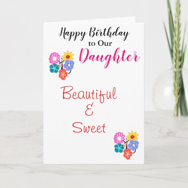 Birthday Daughter Pretty Flowers Card (Front)