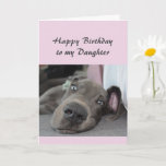 Birthday DaughterFun Dog definition of Relax Humou Card<br><div class="desc">Happy Birthday Daughter definition of Relax Humour Greeting with cute relaxing Great Dane Dog</div>
