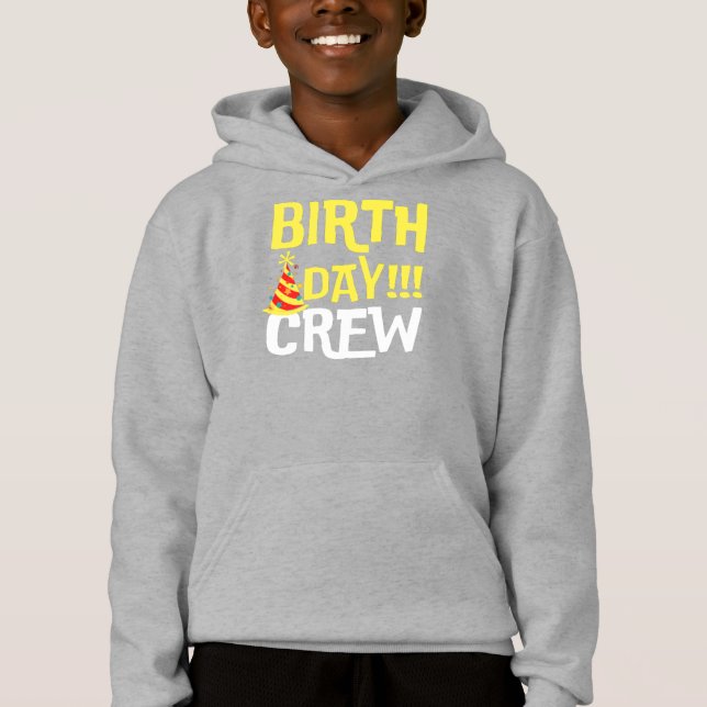 Birthday Day Crew  Hoodie (Front)