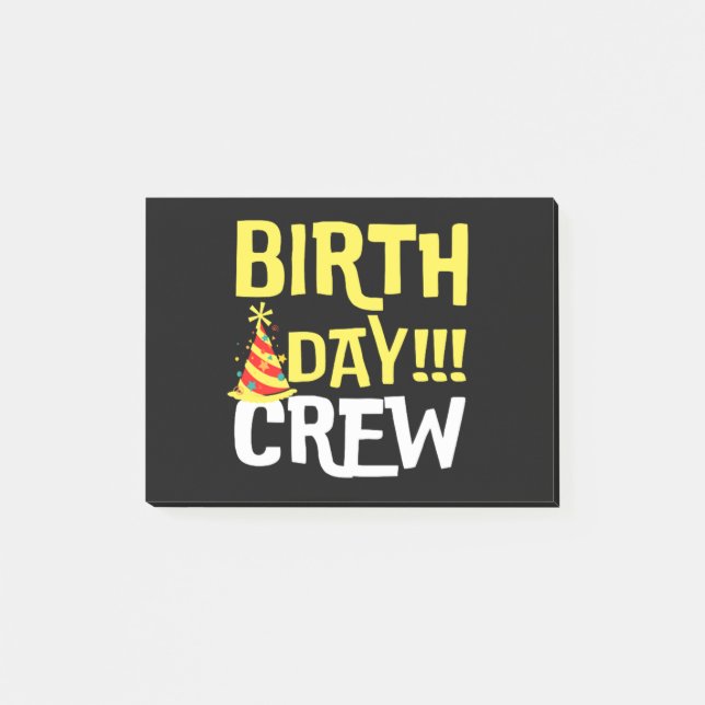 Birthday Day Crew Post-it Notes (Front)