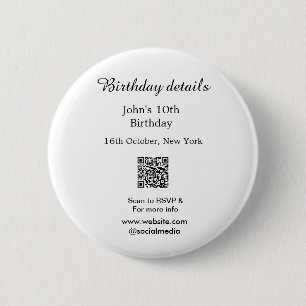 Birthday details 10th birthday scan QR websiteRSVP 6 Cm Round Badge