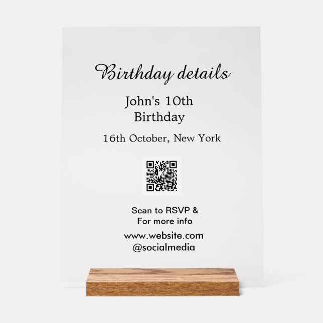 Birthday details 10th birthday scan QR websiteRSVP Acrylic Sign (Front)