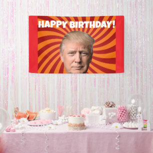 BIRTHDAY DONALD TRUMP PARTY BANNER