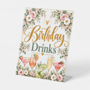 Birthday Drinks Floral Party Pedestal Sign