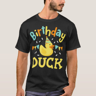 Birthday Duck Kids Girls Boys Rubber Duck Bday Par T-Shirt