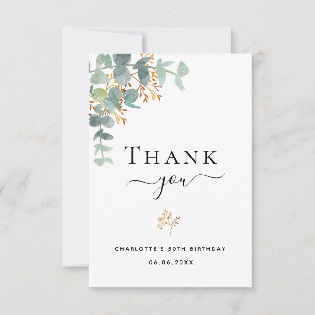 Birthday eucalyptus greenery gold elegant script thank you card (Front)