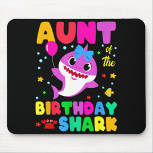 Birthday Family Aunt Of The Birthday Boy Girl Shar Mouse Pad