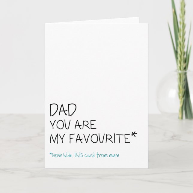 Birthday / Father's day card - your my favourite (Front)