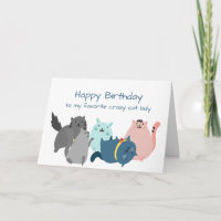 Birthday Favorite Crazy Cat Lady Funny Kittens