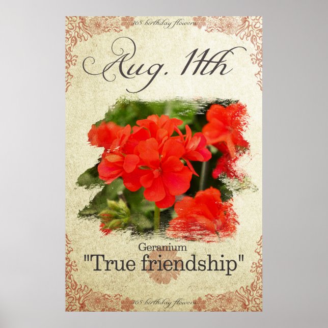 Birthday flowers on August 11th "Geranium" Poster (Front)
