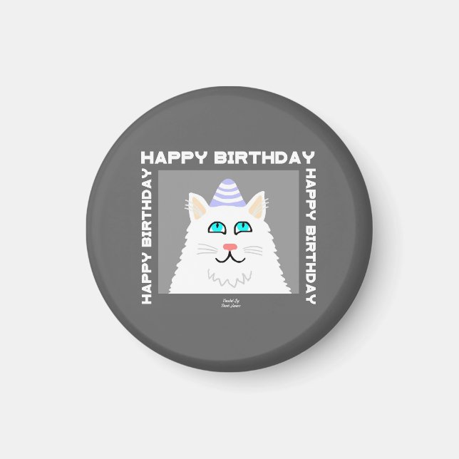 Birthday Fluffy White Cat Round Magnet (Front)