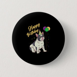 Birthday French Bulldog  6 Cm Round Badge