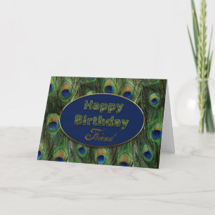 BIRTHDAY - FRIEND - PEACOCK CARD