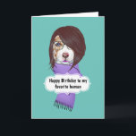 Birthday funny dog mothers daughters sisters card<br><div class="desc">A fun and eye-catching design of a border collie with brown hair cut in a stylish bob wearing a purple scarf and trendy glasses framed by a teal blue background. A banner with the words, happy birthday to my favorite human, appears on the front and may be changed to reflect...</div>