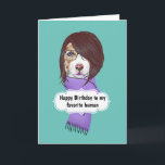 Birthday funny dog mothers daughters sisters card<br><div class="desc">A fun and eye-catching design of a border collie with brown hair cut in a stylish bob wearing a purple scarf and trendy glasses framed by a teal blue background. A banner with the words, happy birthday to my favorite human, appears on the front and may be changed to reflect...</div>