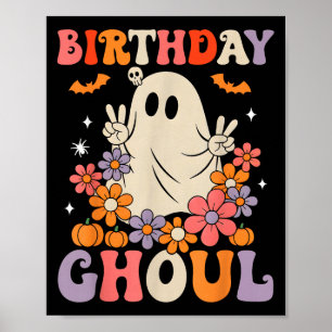 Birthday Ghoul Floral Ghost Halloween Women Girls  Poster