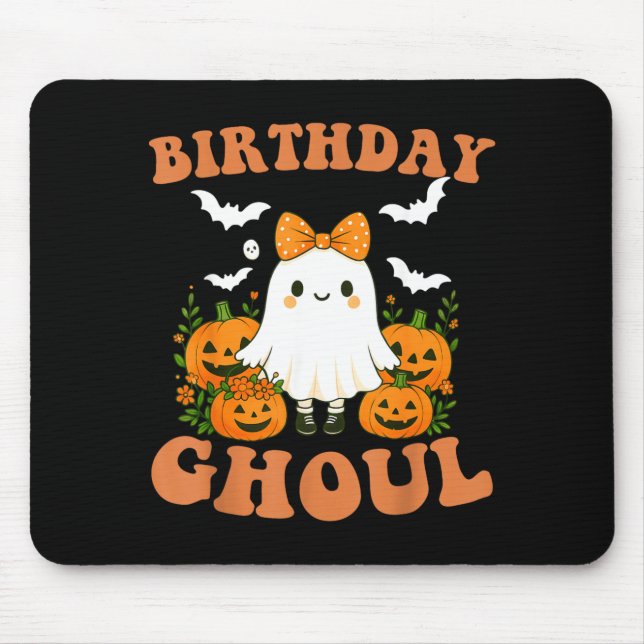 Birthday Ghoul Funny Spooky Ghost Halloween Mouse Pad (Front)
